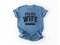 Police Wife  - Like a Normal Wife But With Backup Tee