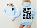 In My Police Wife Era Hoodie