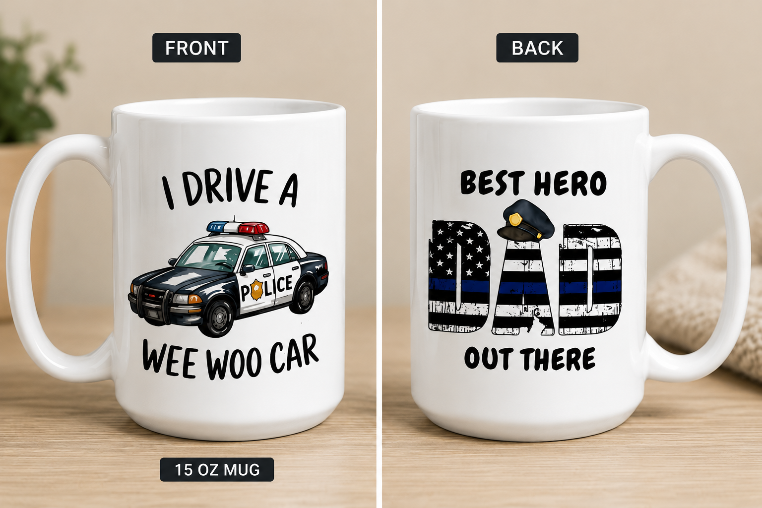 I Drive a Wee Woo Car | Police Dad Mug