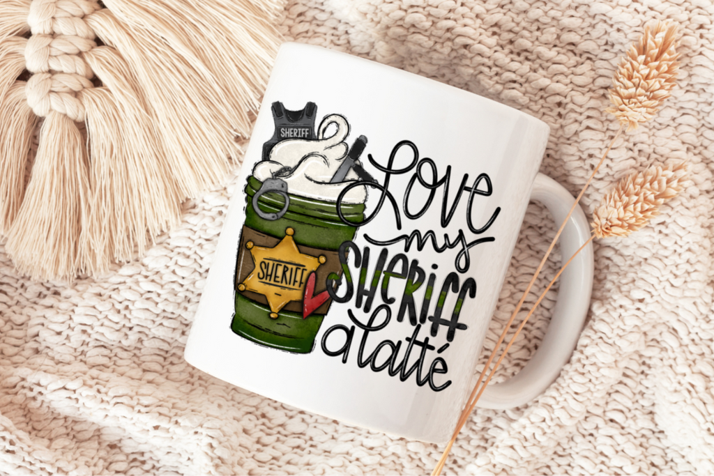 Love My Sheriff a Latte - Mug